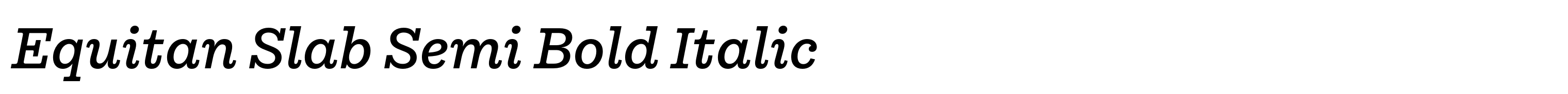 Equitan Slab Semi Bold Italic